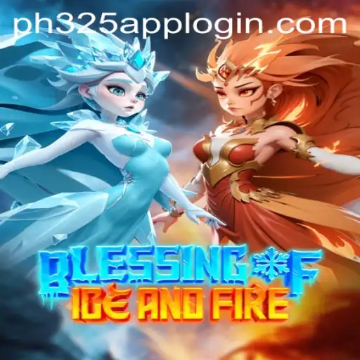 Exploring the World of Blessing of Ice and Fire: A Deep Dive into the Game